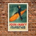 WW1 Recruitment Poster - Join the Navy, for Fighting Men